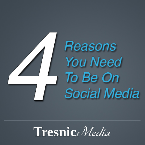 4 Reasons You Need To Be On Social Media