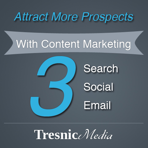 Attract Prospects With Content Marketing